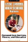 Cover: Great Careers with a High School Diploma - Facts On File Inc