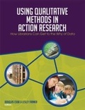 Cover: Using Qualitative Methods in Action Research - Association of College & Research Libraries