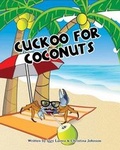 Cover: Cuckoo for Coconuts - Mascot Books