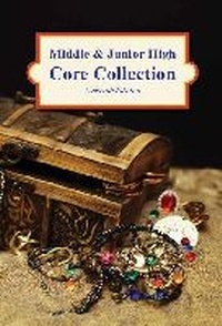 Enlarge image Cover: Middle & Junior High Core Collection - H.W. Wilson Publishing Co.