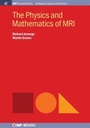 Cover: The Physics and Mathematics of MRI - Morgan & Claypool Publishers