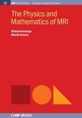 Cover: The Physics and Mathematics of MRI - Morgan & Claypool Publishers