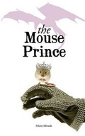 Cover: The Mouse Prince - FeedARead.com