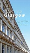 Cover: Exploring Glasgow - Birlinn Ltd