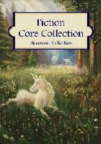 Enlarge image Cover: Fiction Core Collection - H.W. Wilson Publishing Co.