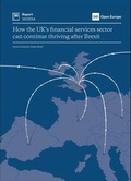 Cover: How the UK's Financial Services Sector Can Continue Thriving After Brexit - Open Europe