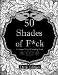 Cover: 50 Shades of F*ck - Adult Coloring Books
