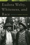 Cover: Eudora Welty, Whiteness, and Race - University of Georgia Press