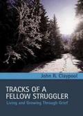 Cover: Tracks of a Fellow Struggler - Morehouse Publishing