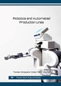 Cover: Robotics and Automated Production Lines - Trans Tech Publications Ltd