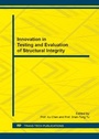 Cover: Innovation in Testing and Evaluation of Structural Integrity - Trans Tech Publications Ltd