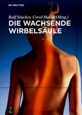 Cover: Die wachsende Wirbels&auml;ule - De Gruyter