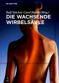 Enlarge image Cover: Die wachsende Wirbelsäule - De Gruyter