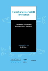 Abbildung von: Forschungswerkstatt Innovation - De Gruyter Oldenbourg