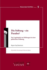 Abbildung von: Die Stiftung - ein Paradox? - De Gruyter Oldenbourg
