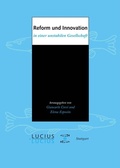 Cover: Reform und Innovation in einer unstabilen Gesellschaft - De Gruyter Oldenbourg