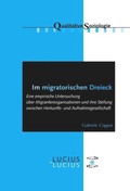 Cover: Im migratorischen Dreieck - De Gruyter Oldenbourg