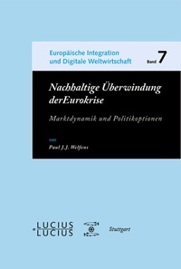 Abbildung von: Nachhaltige Überwindung der Eurokrise - De Gruyter Oldenbourg