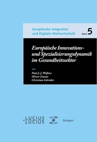 Abbildung von: Europäische Innovations- und Spezialisierungsdynamik im Gesundheitssektor - De Gruyter Oldenbourg
