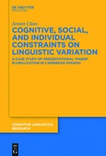 Cover: Cognitive, Social, and Individual Constraints on Linguistic Variation - De Gruyter Mouton