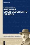 Cover: Entwurf einer Geschichte Israels - De Gruyter