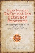 Cover: Transforming Information Literacy Programs - Association of College & Research Libraries