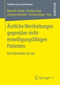Cover: &Auml;rztliche Werthaltungen gegen&uuml;ber nichteinwilligungsf&auml;higen Patienten - Springer VS