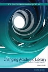 Enlarge image Cover: The Changing Academic Library - ALA Editions