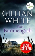 Cover: Das Familiengrab - dotbooks