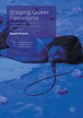 Cover: Staging Queer Feminisms - Palgrave Macmillan