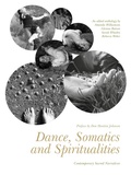 Cover: Dance, Somatics and Spiritualities - Intellect Books
