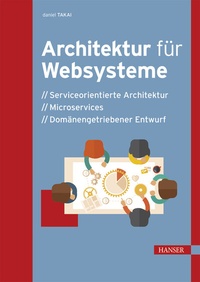 Abbildung von: Architektur für Websysteme - Hanser