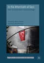 Cover: In the Aftermath of Gezi - Palgrave Macmillan