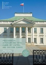 Bild: Presidential Activism and Veto Power in Central and Eastern Europe - Palgrave Macmillan