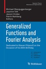 Cover: Generalized Functions and Fourier Analysis - Birkhäuser