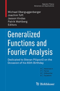 Abbildung von: Generalized Functions and Fourier Analysis - Birkhäuser