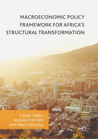 Enlarge image Cover: Macroeconomic Policy Framework for Africa's Structural Transformation - Palgrave Macmillan