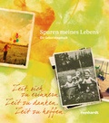 Cover: Spuren meines Lebens - Reinhardt, Friedrich