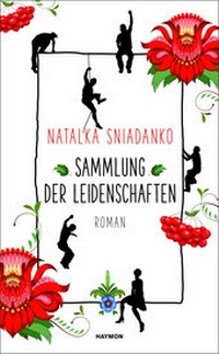 Abbildung von: Sammlung der Leidenschaften - Haymon Verlag