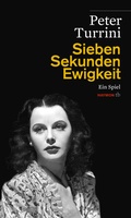 Cover: Sieben Sekunden Ewigkeit - Haymon Verlag