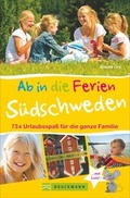 Cover: Ab in die Ferien - S&uuml;dschweden - Bruckmann
