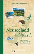 Cover: Der kleine Neuseeland-Verf&uuml;hrer - Bruckmann