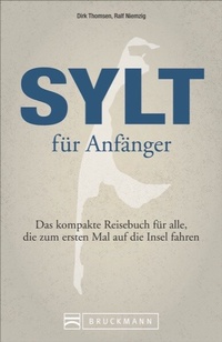 Enlarge image Cover: Sylt für Anfänger - Bruckmann
