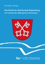 Bild: Das Recht der Reichsstadt Regensburg - Cuvillier Verlag