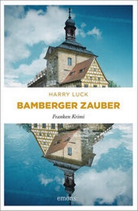 Abbildung von: Bamberger Zauber - Emons Verlag