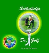 Abbildung von: Golf - Selbsthilfe mit "Dr.Golf" - neobooks