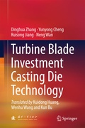 Cover: Turbine Blade Investment Casting Die Technology - Springer