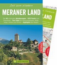 Abbildung von: Zeit zum Wandern Meraner Land - Bruckmann