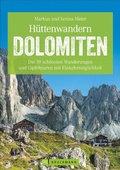 Cover: H&uuml;ttenwandern Dolomiten - Bruckmann