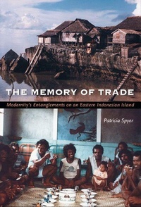 Enlarge image Cover: The Memory of Trade - Duke University Press